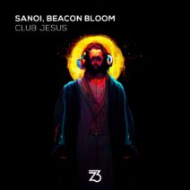 Sanoi, Beacon Bloom - Club Jesus [ZT22301Z]