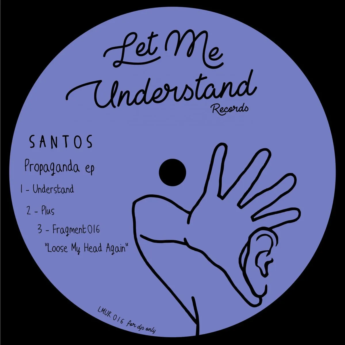 Santos - Propaganda Ep LMUR016 [LMUR016]