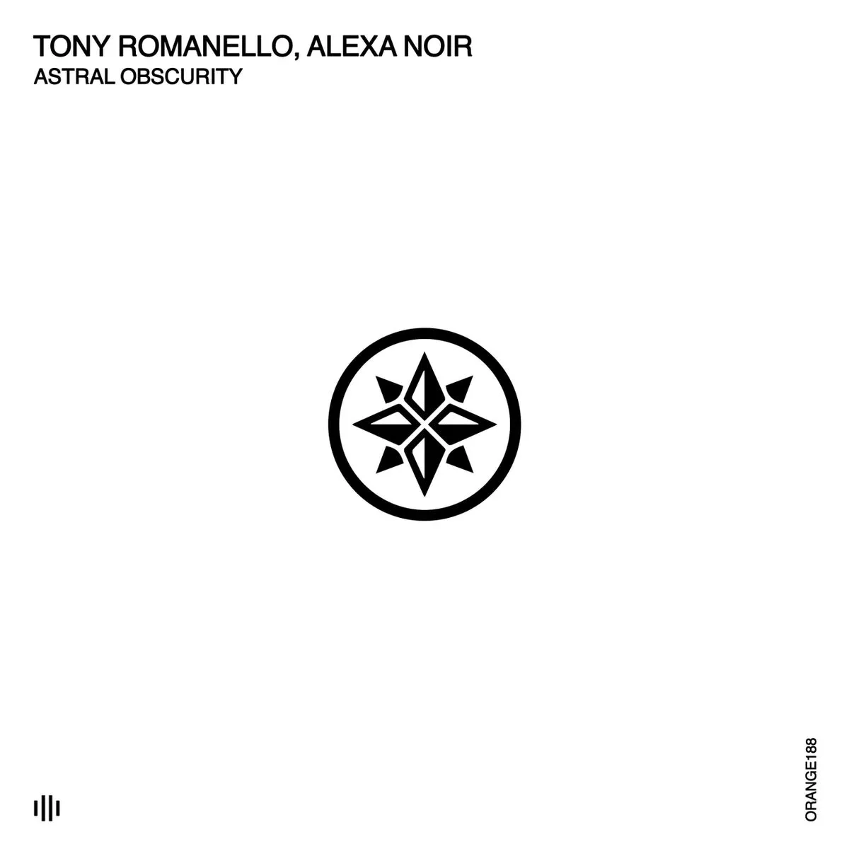 Tony Romanello - Astral Obscurity [ORANGE188]