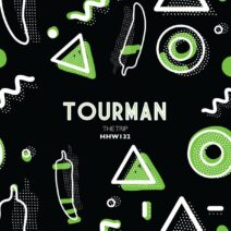 Tourman (LT) - The Trip (Extended Mix) [HHW132]