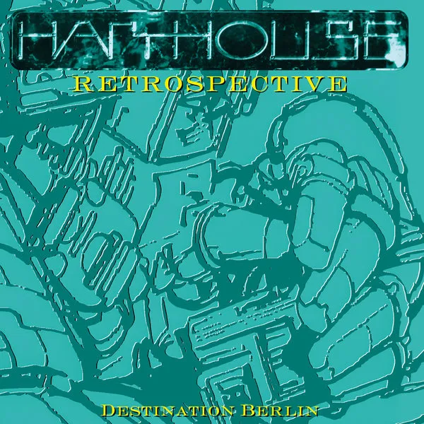 Harthouse Retrospective (Destination Berlin) [HHBER045]