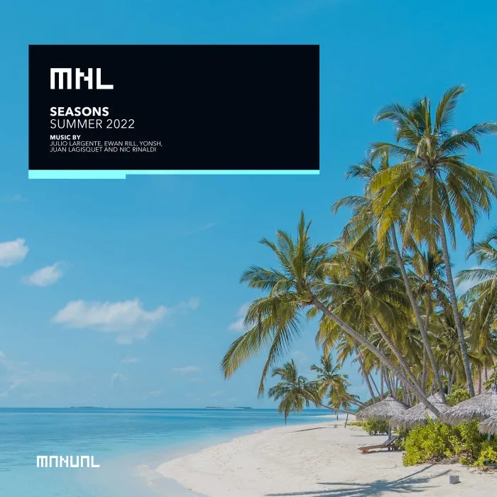 Seasons | Summer 2022 [MNL243]