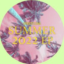 VA - Street King Presents Summer 2022 EP [SK616]