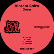 Vincent Caira - Closer [RB287]