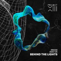 Add-us - Behind the lights [PR039]