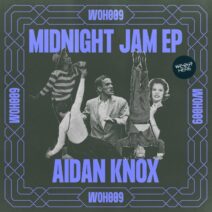 Aidan Knox - Midnight Jam [WOH009]