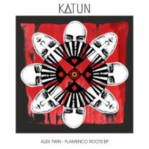 Alex Twin - Flamenco Roots [KAT005]