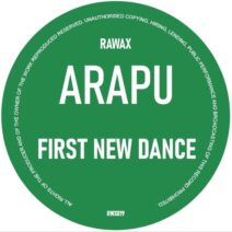 Arapu - First New Dance [RWX019]