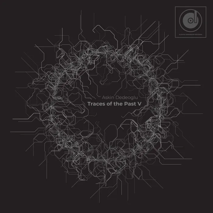 Askin Dedeoglu – Traces of the Past V [EDR280]