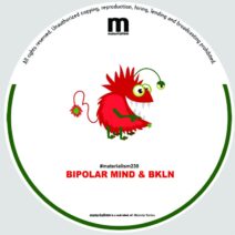 BKLN, Bipolar Mind - Stay Real at Bora Bora [MATERIALISM230]