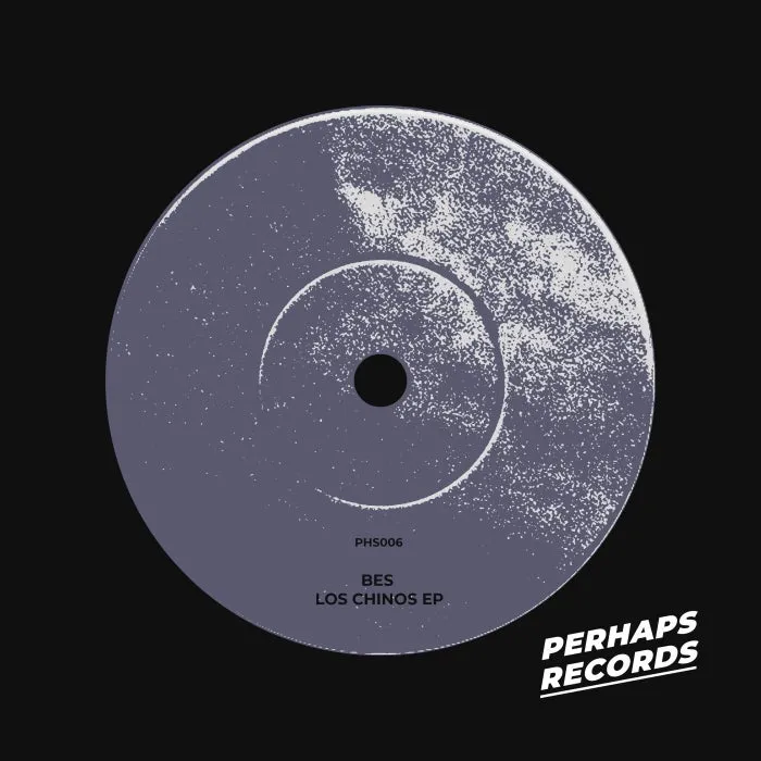 Bes – Los Chinos EP [PHS006]