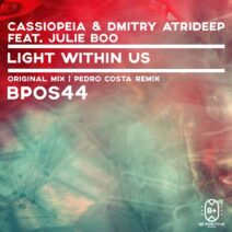 Cassiopeia, Dmitry Atrideep - Light Within Us [BPOS044]