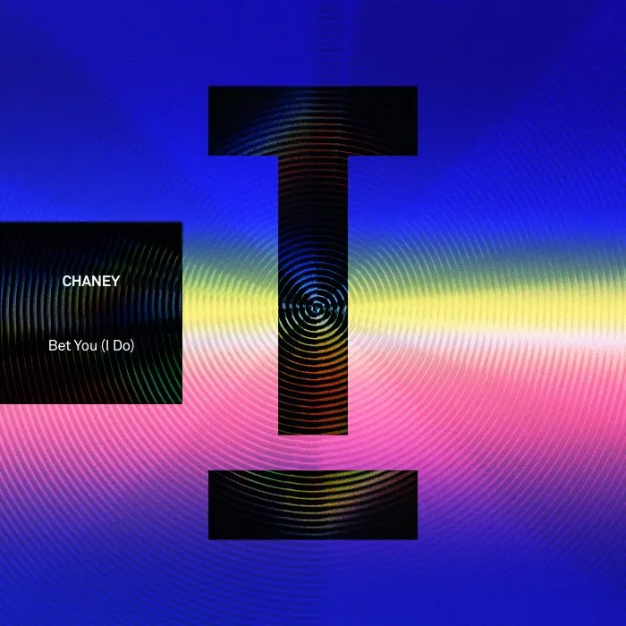 Chaney - Bet You (I Do) [TOOL114701Z]
