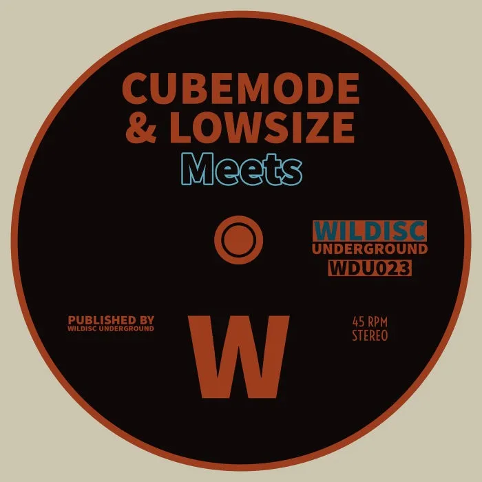 Cubemode, Lowsize – Meets [WDU023]