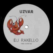 DJ Rakello - Hello World [UZR003]