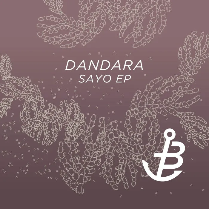Dandara, Olivan, Chakib Bouzidi - Sayo EP [BK028]