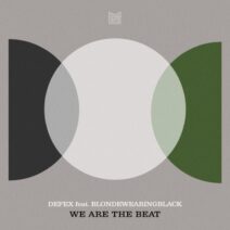Defex, blondewearingblack - We Are The Beat [PFR251DS]