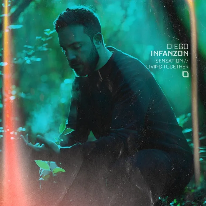Diego Infanzon - Sensation : Living Together [TR436]