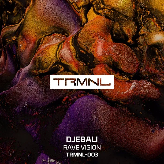 Djebali – Rave Vision [TRMNL003]