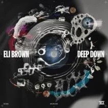 Eli Brown - Deep Down [DC266]