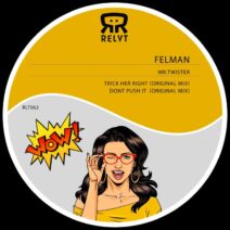 Felman - Mr.twister [RLT063]