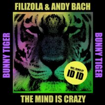 Filizola, Andy Bach - The Mind Is Crazy [BT153]