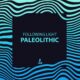 Following Light - Paleolithic [LIN306]