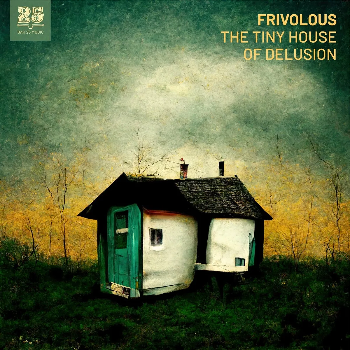 Frivolous - The Tiny House of Delusion [BAR25176]
