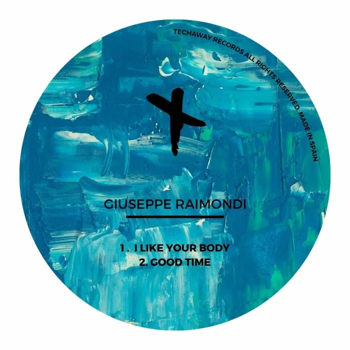 Giuseppe Raimondi - I Like Your Body EP [TEC176]