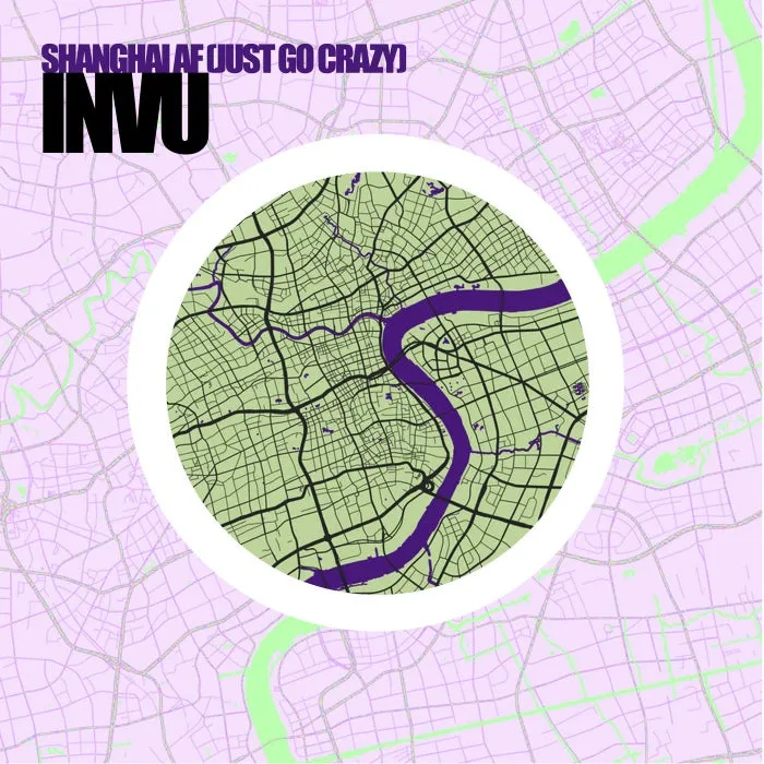 INVU – Shanghai AF (Just Go Crazy) [VIBE00024]