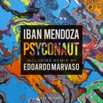 Iban Mendoza – PSYCONAUT [V027]