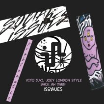 Joey London Style, VITO (UK) - Back ah Yard [ISS053]