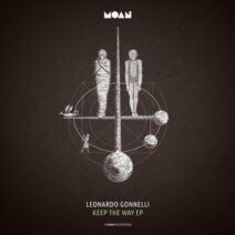 Leonardo Gonnelli - Keep The Way EP [MOAN176]