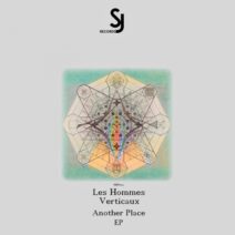 Les hommes verticaux - Another Place EP [SJRS0224]