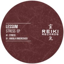 Lessum - Stress EP [Reiki024]