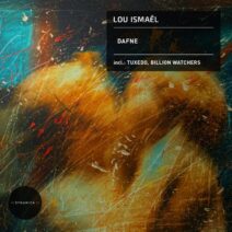 Lou Ismaēl - Dafne [DYN132]
