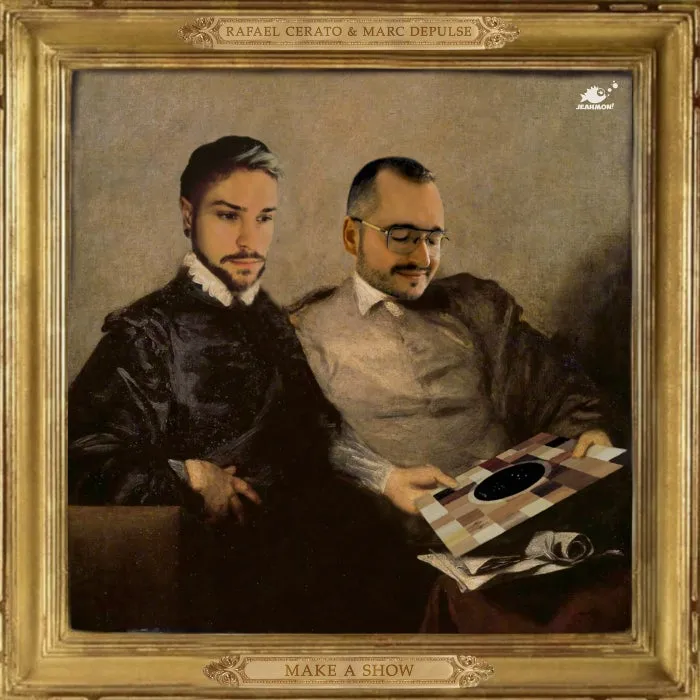 Marc DePulse, Rafael Cerato, Hadar - Make a Show [JEAHMON067]
