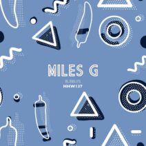 Miles G - Bubbles (Extended Mix) [HHW137]