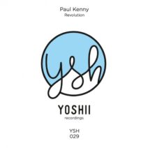 Paul Kenny - Revolution [YSH029]