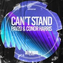 Pavzo, Conor Harris - Can't Stand [DP0012]