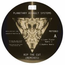 Planetary Assault Systems - Rip The Cut (Remixes) [MOTE063D]