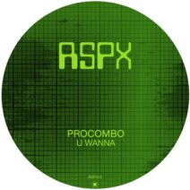 Procombo - U Wanna [RSPX45]