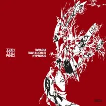 Ravi Luchesi, Invadia - Hypnosis [IAMTRED113]