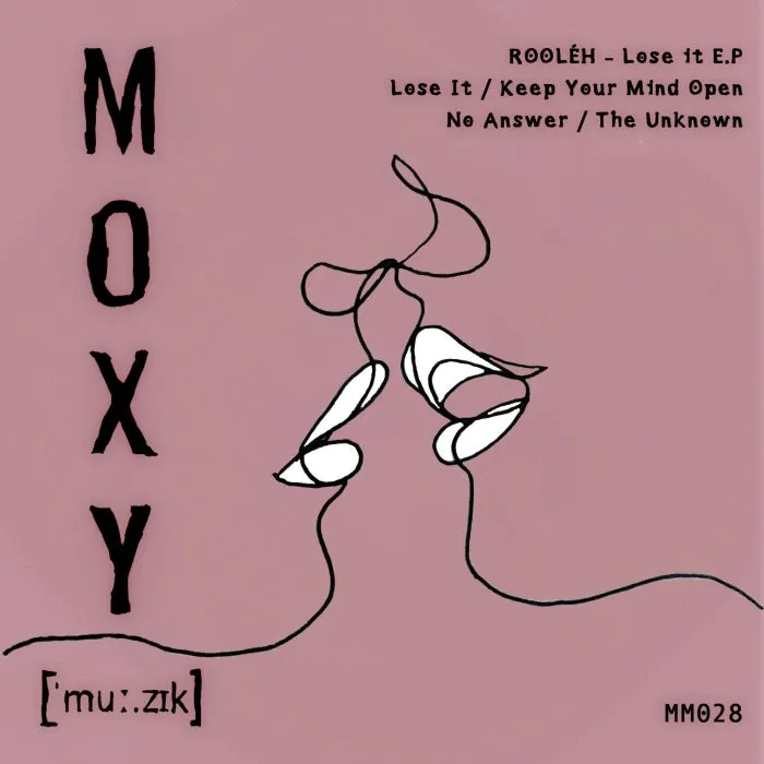 Rooléh – Lose It EP