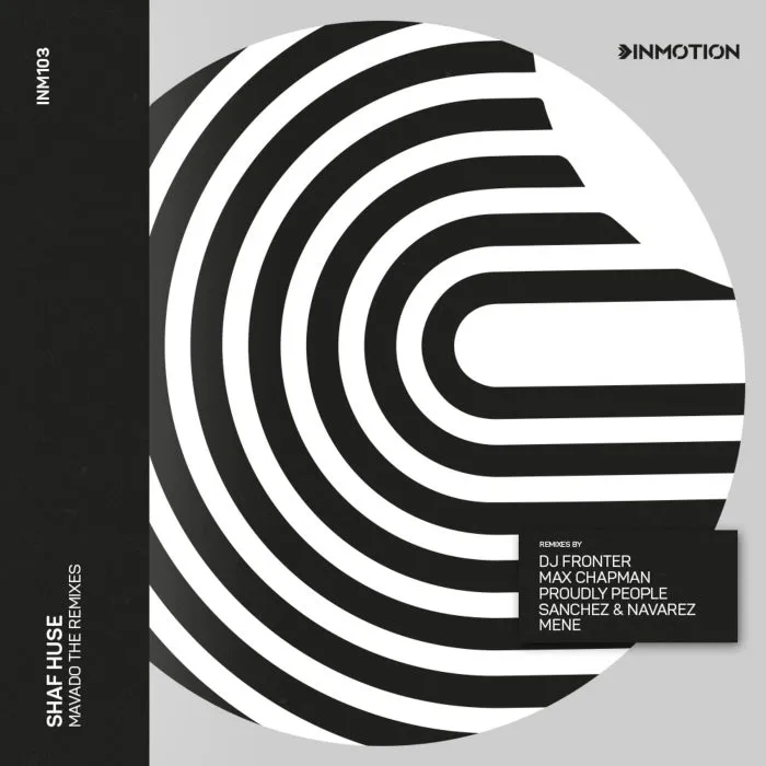 Shaf Huse - Mavado (The Remixes) [INM103]