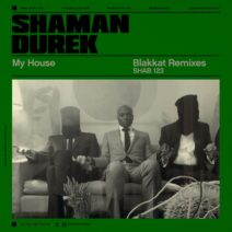 Shaman Durek - My House [SHAB123]
