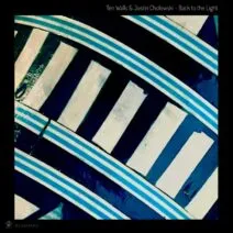 Ten Walls, Justin Cholewski – Back To The Light [RUNE054]