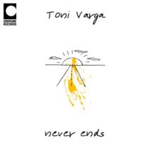 Toni Varga - Never Ends [CRTR043]