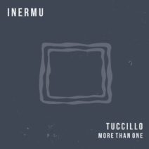 Tuccillo - More Than One [INERMU030]