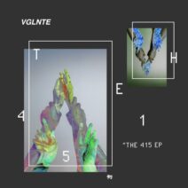 VGLNTE - The 415 EP [PHOBIQ0291D]